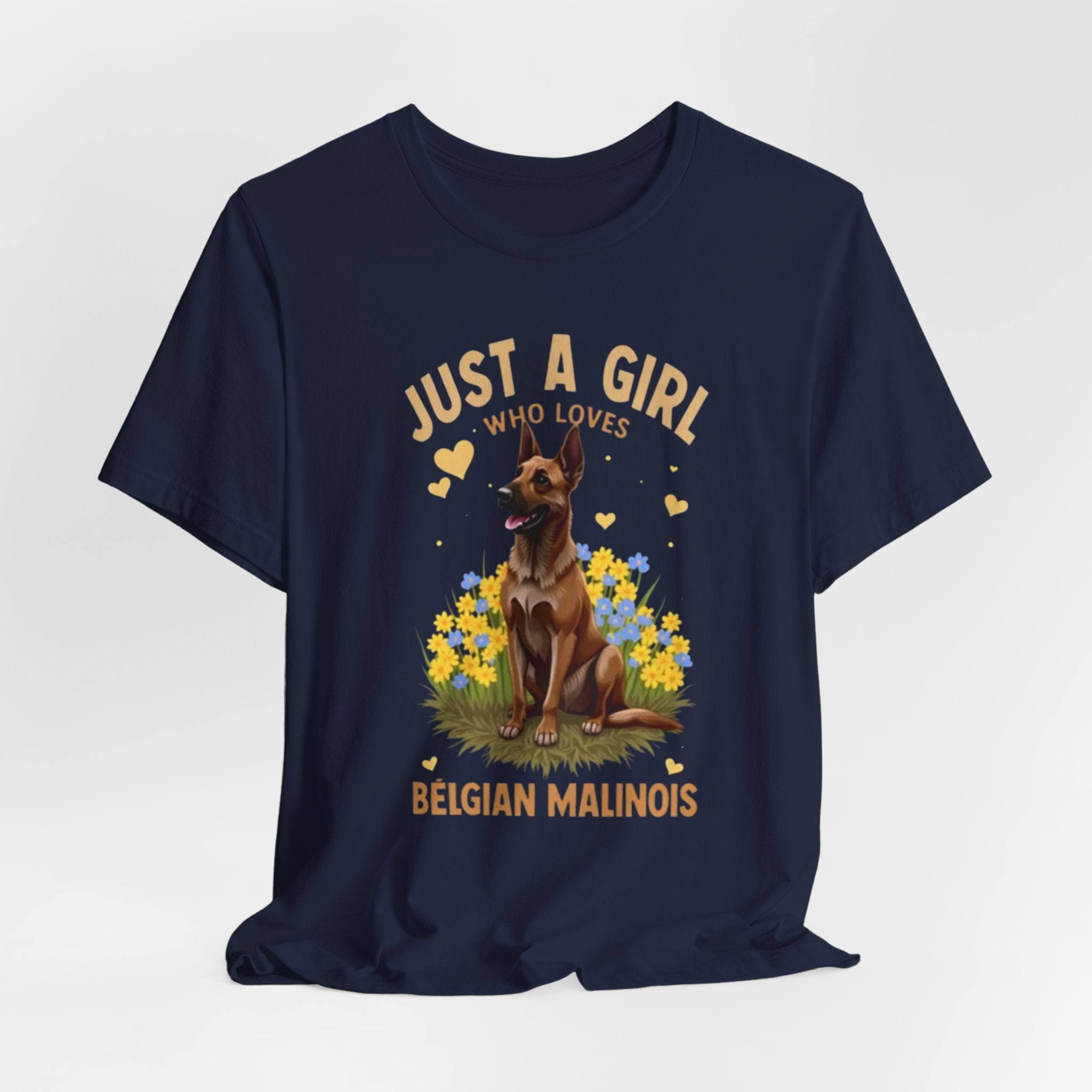 Just A Girl Who Loves Belgian Malinois T-Shirt | Belgian Malinois Tee