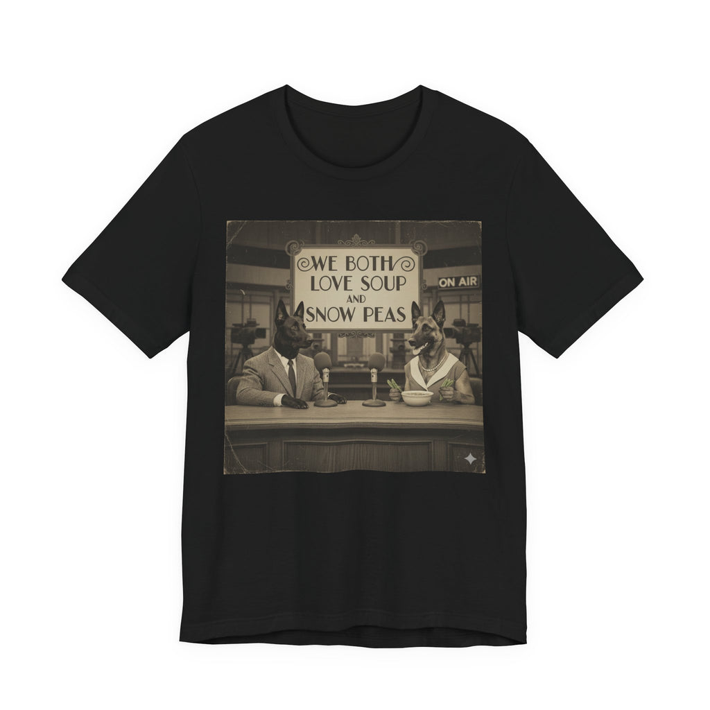 Best In Show quote tee, Vintage Radio Hosts 'We Both Love Soup and Snow Peas' T-Shirt