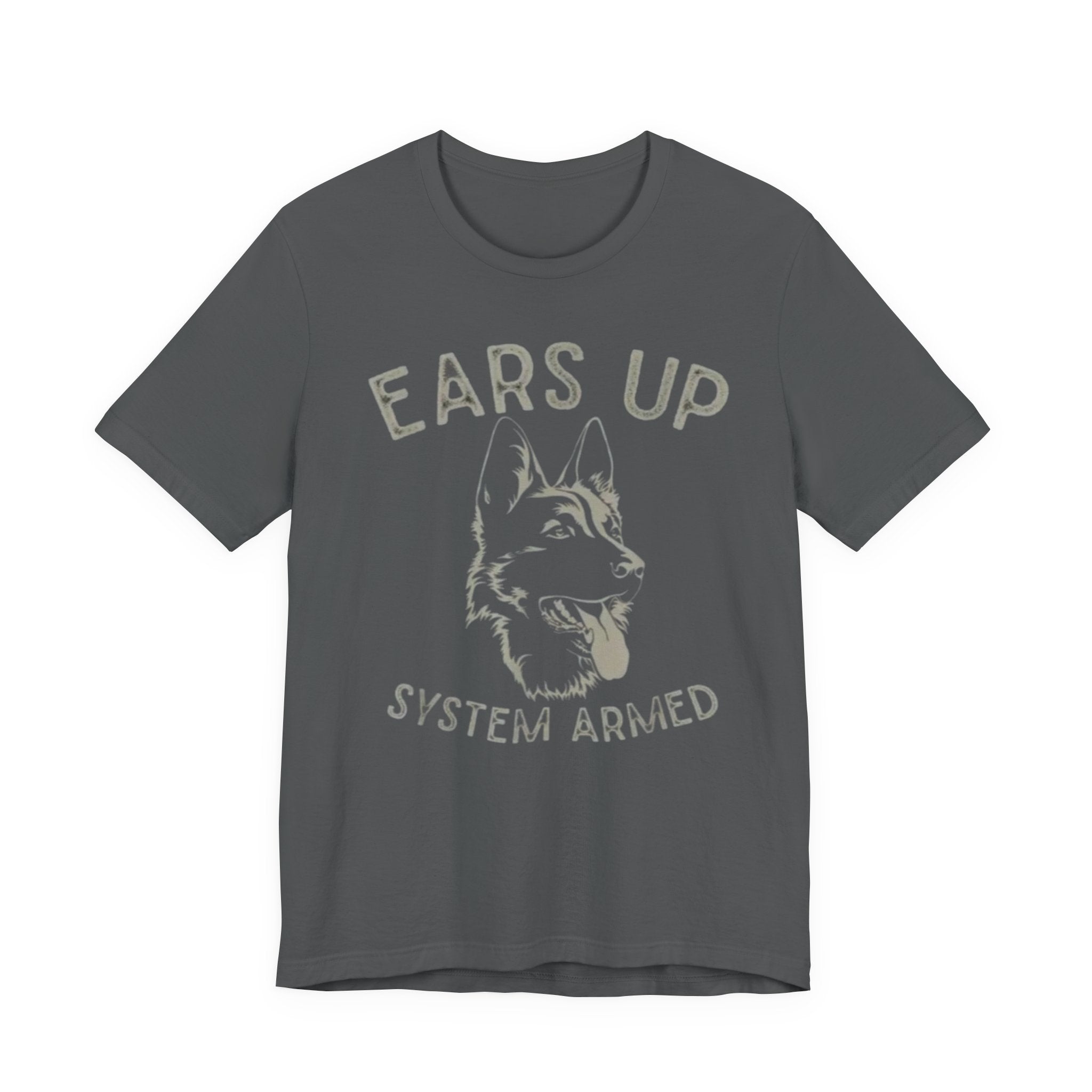 German Shepherd  Ears Up K9 Graphic Tee — "System Armed" German Shepherd Dog Shirt