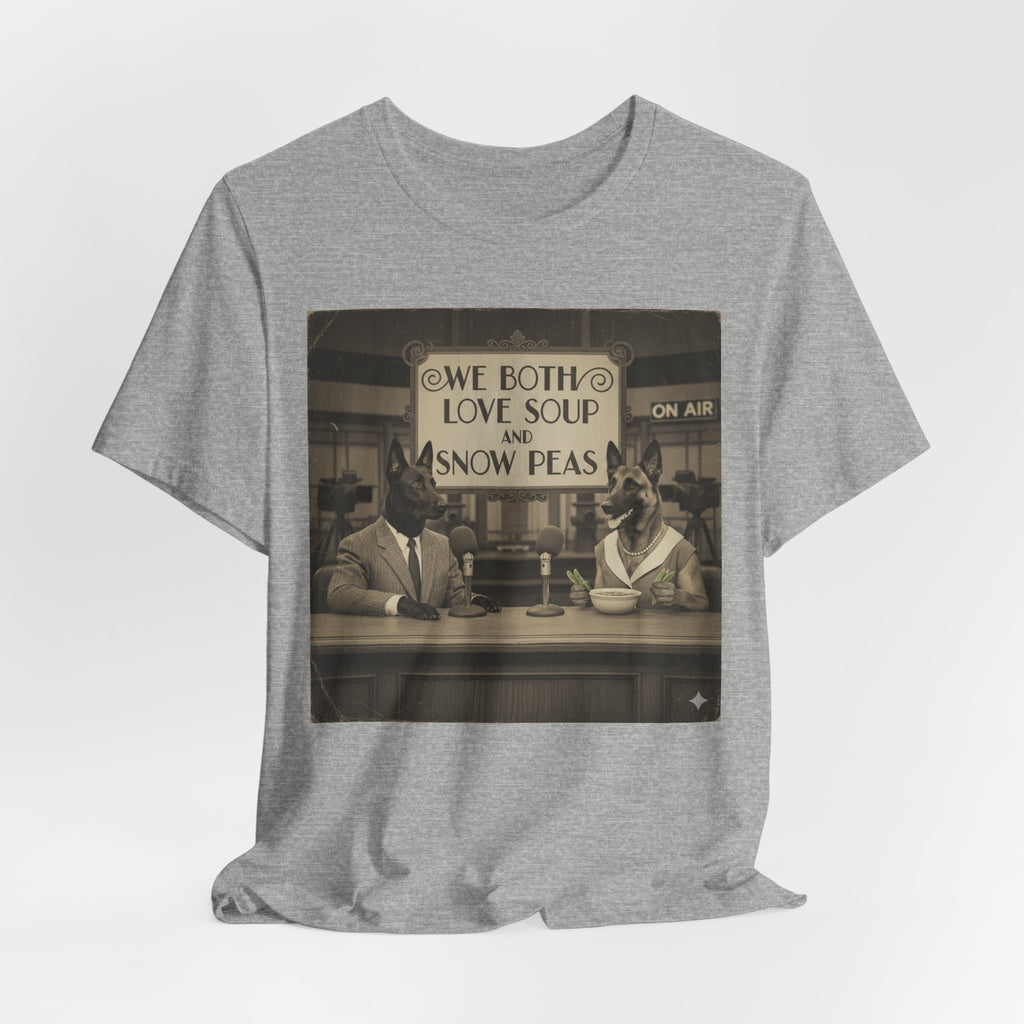 Best In Show quote tee, Vintage Radio Hosts 'We Both Love Soup and Snow Peas' T-Shirt