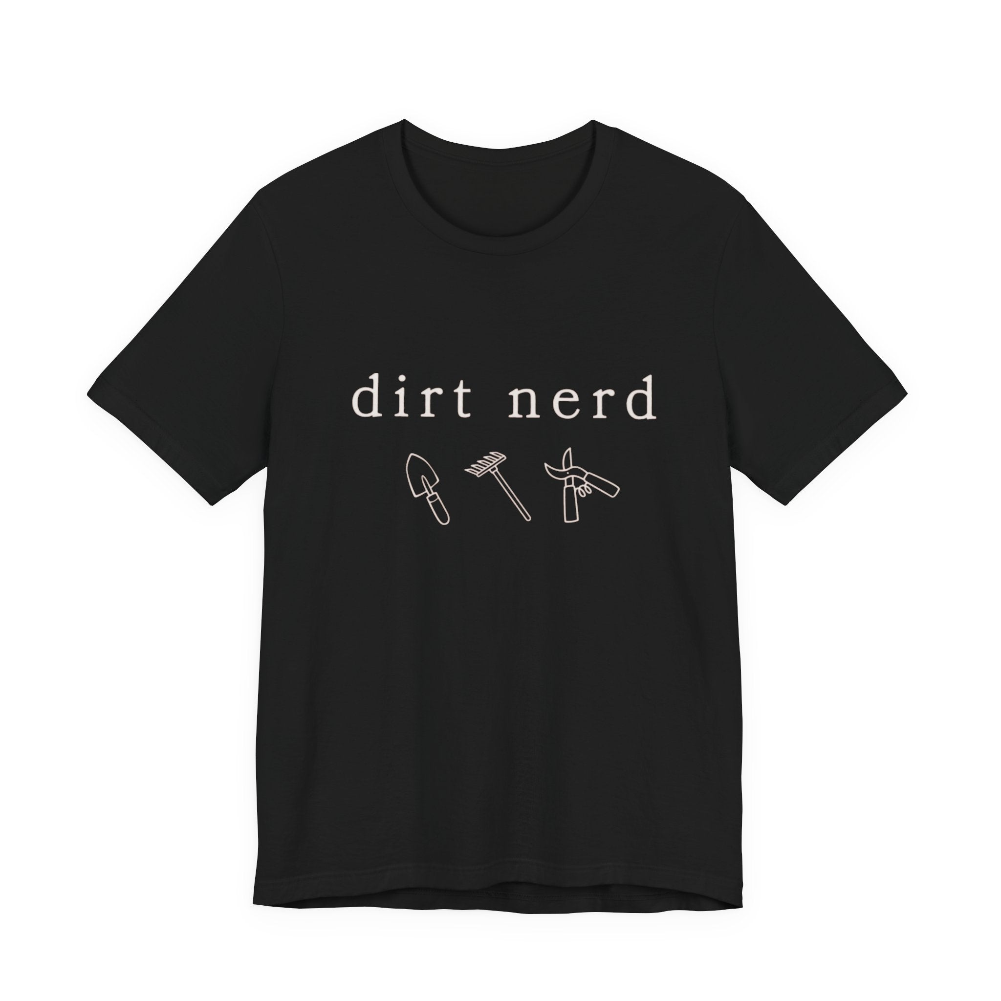 Dirt nerd T-Shirt | Minimalist pale text gardening humor