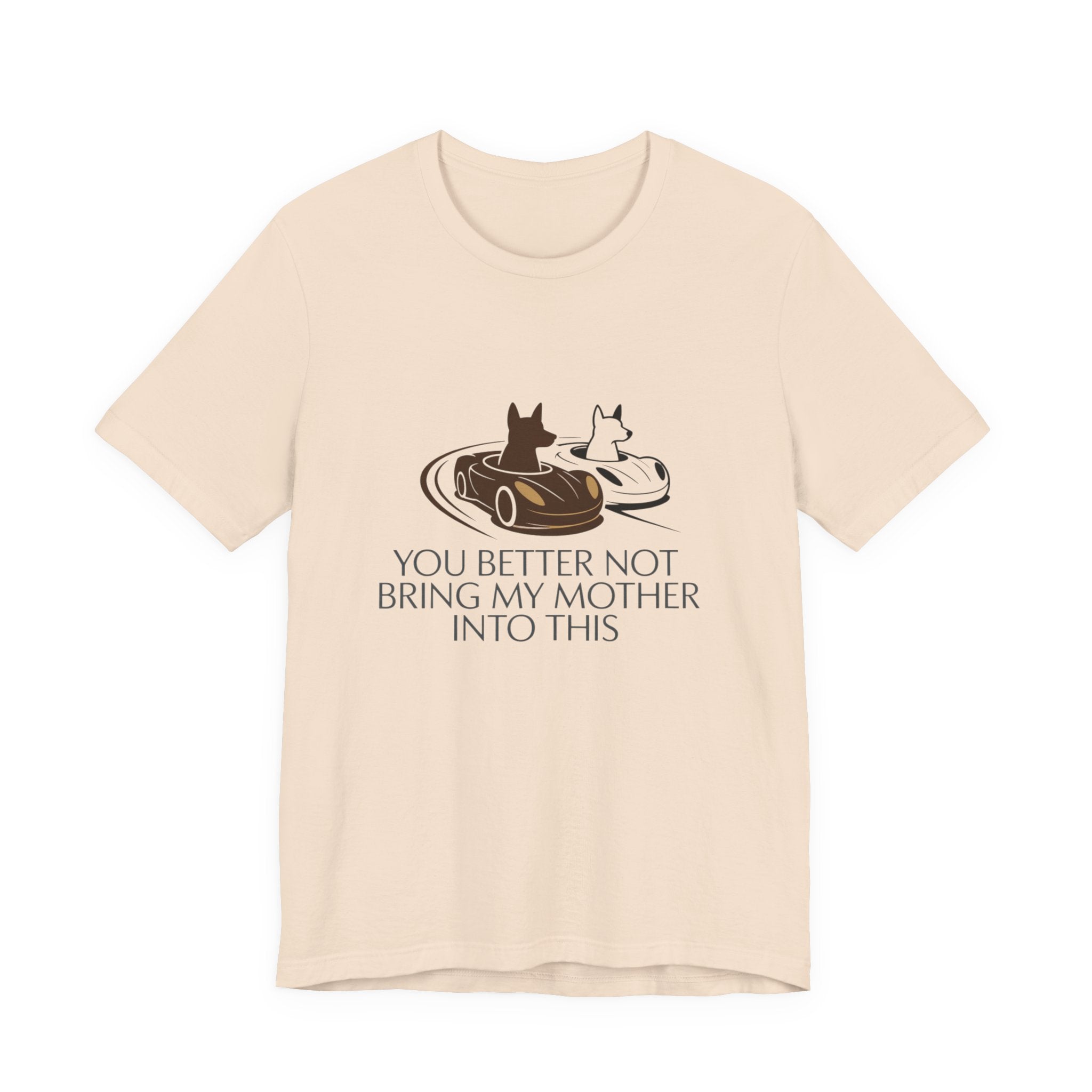 You Better Not Bring My Mother Into This T-Shirt | Cats in Donuts Illustration